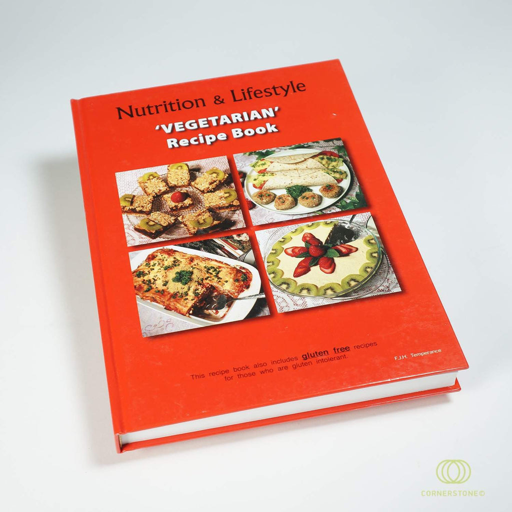 Regaining Your Health Vegetarian Recipe Book