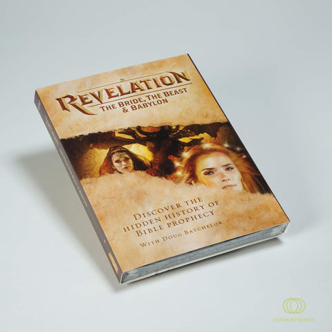 Revelation:  The Bride, The Beast & Babylon