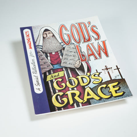 Gods Law and Gods Grace