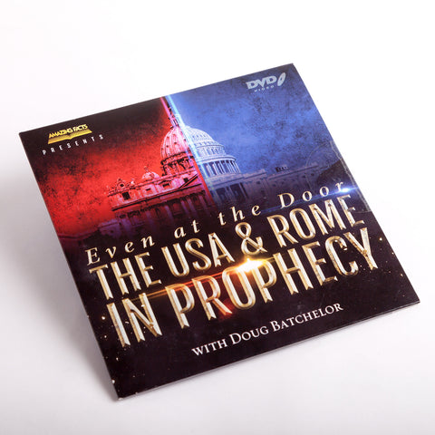 Even at the Door.  The USA & Rome in Prophecy