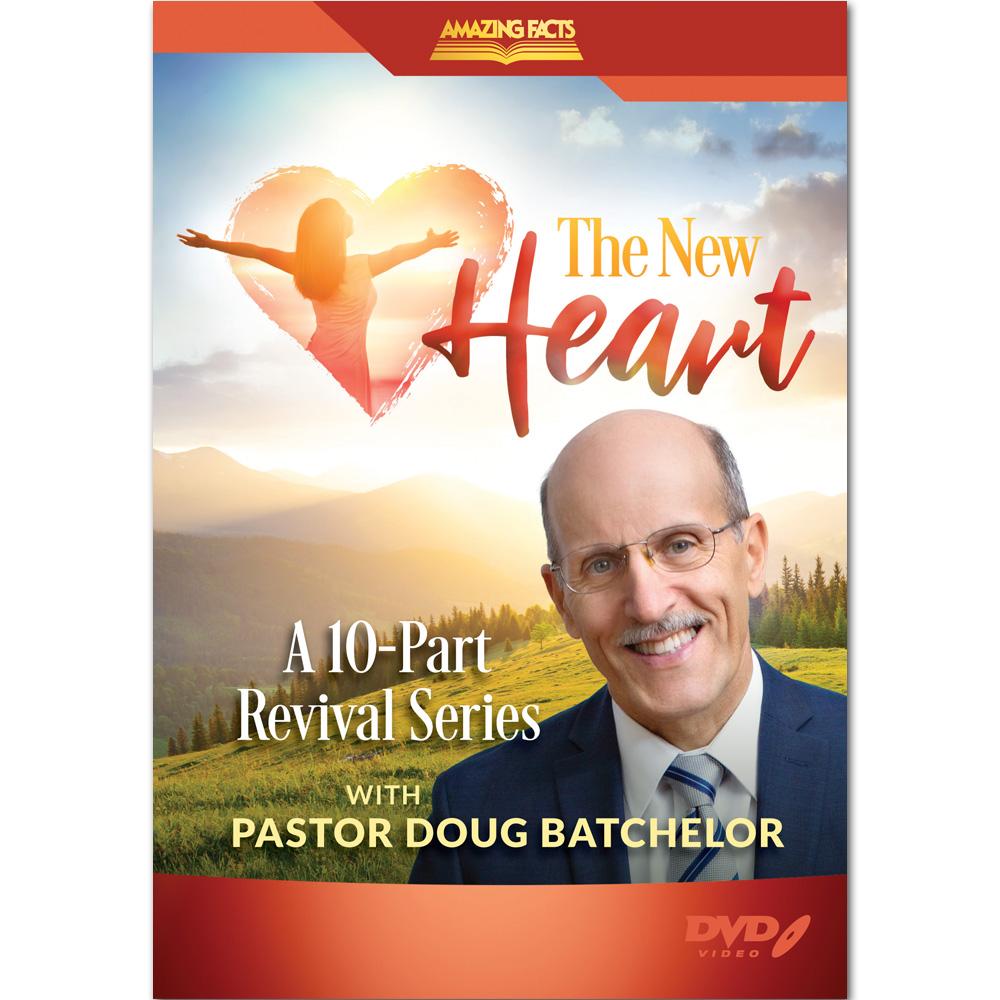 The New Heart by Doug Batchelor