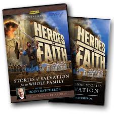 Heroes Of Faith Set by Doug Batchelor