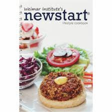 NEWSTART Lifestyle Cookbook by Weimar Institute